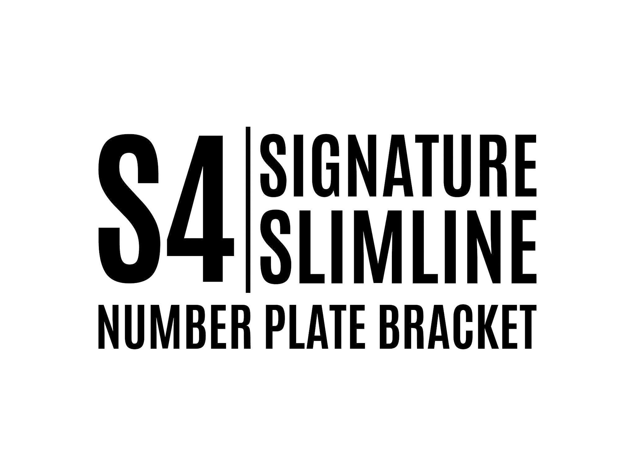 [VIC] S4 Slimline - Signature Number Plate Bracket - 255mm (w) x 105mm (h)