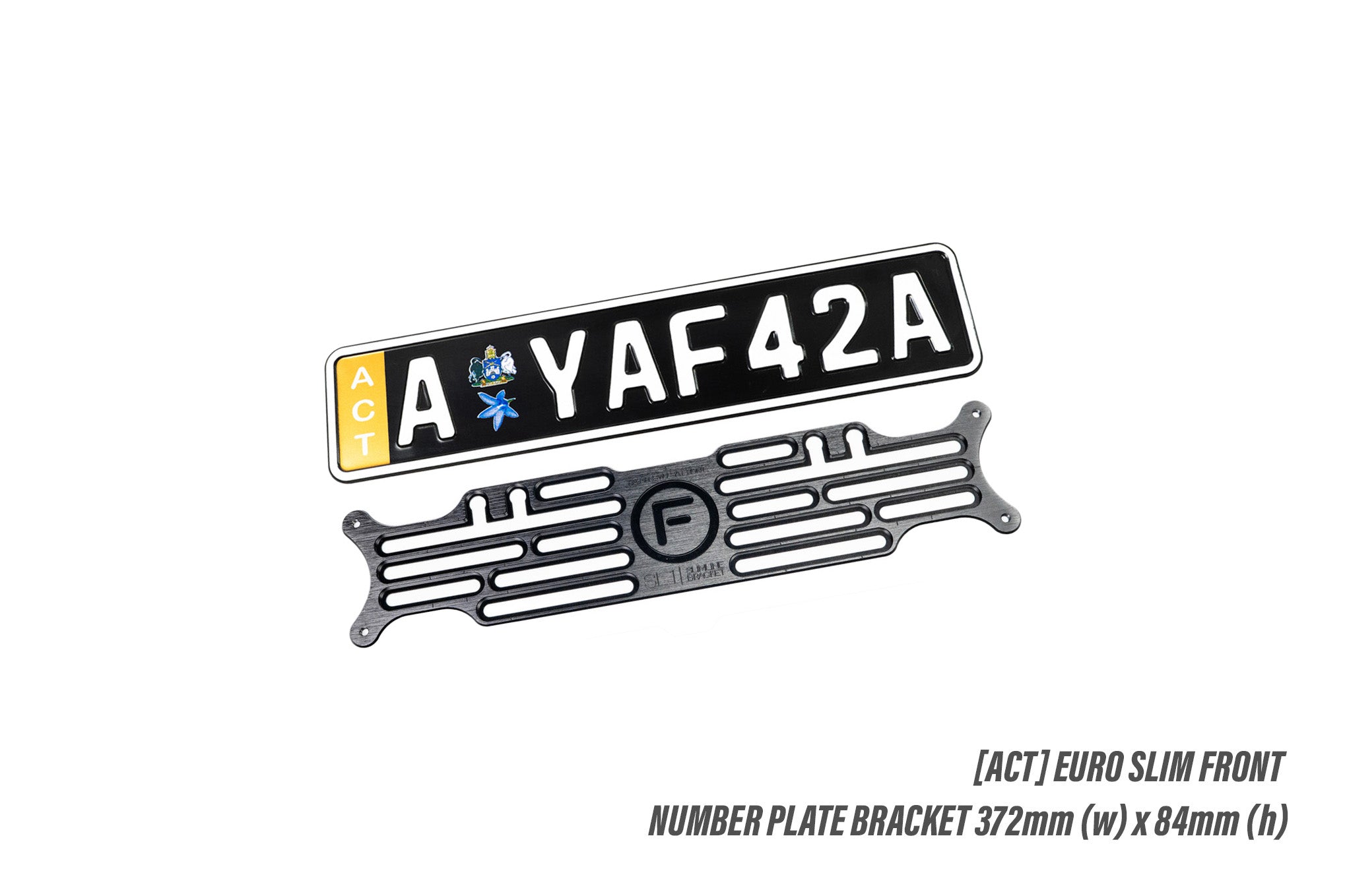 [ACT] Front SL1 Euro Slim - Number Plate Bracket 372mm(w) X 84mm(h)